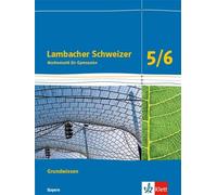Lambacher Schweizer Mathematik Grundwissen 5/6. Schülerheft zum Nachschlagen Klassen 5/6. Ausgabe Bayern ab 2017