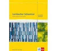 Lambacher Schweizer Mathematik Kursstufe - Basisfach. Ausgabe Baden-Württemberg. Schülerbuch Klassen 11/12
