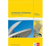 Lambacher Schweizer Mathematik Kursstufe - Leistungsfach. Schulbuch Klassen 11/12. Ausgabe Baden-Württemberg