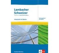 Lambacher Schweizer Mathematik Qualifikationsphase Leistungskurs/Grundkurs. Arbeitsheft Mit Mediensammlung Klassen 12/13. Ausgabe Nordrhein-Westfalen