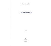 Lambeaux Charles Juliet (Auteur)