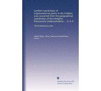 Lambert coordinates of trigonometrical points in the Coblenz area converted from the geographical coordinates of the Kรถniglich Preussische landesaufnahme ... G-2-C: Third American army