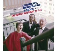 Lambert, Hendricks & Ross – The Hottest New Group in Jazz – Vinyle 12" – Edel