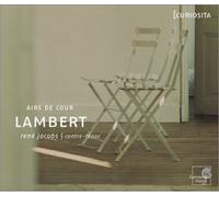 René Jacobs – Michel Lambert : Airs de cour – Harmonia Mundi (Coll Curiosita)