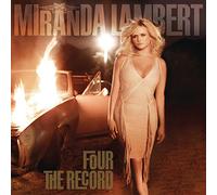 Miranda Lambert – Four the Record – CD – Legacy