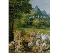 Lambert Sustris - Un Artiste De La Renaissance Entre Venise Et L'allemagne