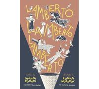 Lamberto, Lamberto, Lamberto