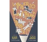 Lamberto Lamberto Lamberto - Gianni Rodari - Enchanted Lion Books - Livre en Anglais - Hardback Gianni RodariGianni Rodari (Auteur)