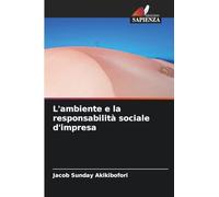 L'ambiente e la responsabilità sociale d'impresa