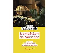 L'AMBITION DE VERMEER