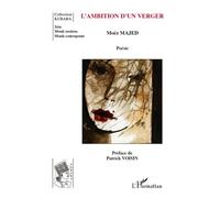 L'ambition d'un verger Poésie - Patrick Voisin - L'harmattan - broché - Poésie