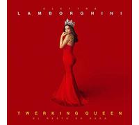 Lamborghini Elettra - Twerking Queen (El Resto ES Nada) (Sanremo 2020) [Import]