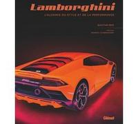 Lamborghini, l'alchimie du style et de la performance