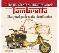 Lambretta: Illustrated guide to the identification