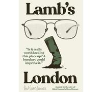 Lamb's London: A Guide to the City of Mick Herron's Slow Horses