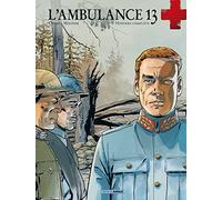 L'Ambulance 13 - Intégrale cycle 3