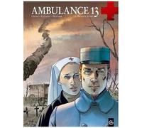 L'ambulance 13 - Tome 13 - First Cycle Complete