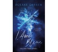 L'Âme bleue - Saga des Âmes Tome 1