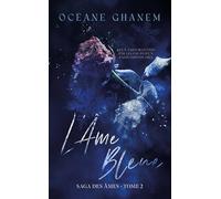 L'Âme bleue - Saga des Âmes Tome 2