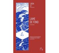 Lame de fond - Linda Lê - Bourgois - Poche - Roman