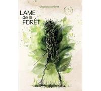 Lame de la forêt