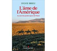 L'Âme de l'Amérique Sylvie Brieu (Auteur)