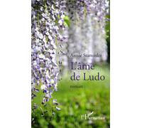 L'âme de Ludo Roman - Annie Stammler - L'harmattan - broché - Roman