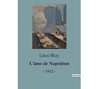 L'âme de Napoléon: - 1912 -