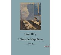 L'âme de Napoléon: - 1912 -