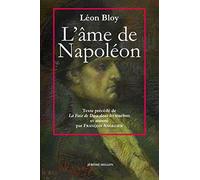 L'âme de Napoléon: Précédé de La face de Dieu dans les ténèbres et suivi des Envois inédits