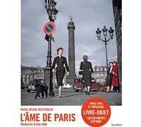 L'âme de Paris: Histoires d'une ville