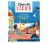 L'âme Des Lieux N° 1, Juin 2018