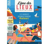 L'âme Des Lieux N° 1, Juin 2018