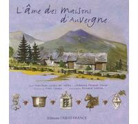 L'Âme des maisons d'Auvergne