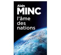 L'âme des nations Essai - Alain Minc - Grasset - broché - Essai