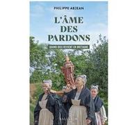 L'âme des pardons Philippe Abjean (Auteur)