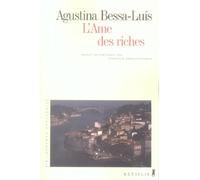 L'Ame des riches - Agustina Bessa Luis - A.m. Metailie - broché - Roman