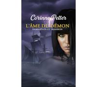 L'âme du démon - Damnation et Trahison