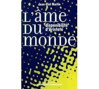 L'Ame du monde : Disponibilité d'Aristote