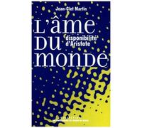 L'âme Du Monde - Disponibilité D'aristote