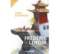 L'âme du monde - Version illustrée
