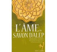 L'âme du savon d'Alep