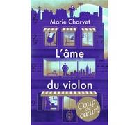 L'âme du violon Marie Charvet (Auteur)
