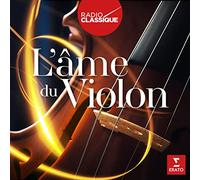 L'Âme du violon (Radio Classique) – CD – Warner Music