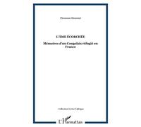 Chouman Kinzonzi – L'âme écorchée – Mémoires d'un Congolais réfugié en France – Broché (Occasion)