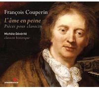 L'âme en peine - Pièces pour clavecin CD