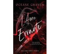 L'Âme Errante - Saga des Âmes Tome 3 Après l'Âme Bleue - Océane Ghanem - Hlab Eds - Poche - Roman