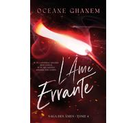 L'Âme errante - Saga des Âmes Tome 4 - Océane Ghanem - Hlab Eds - Poche - Roman