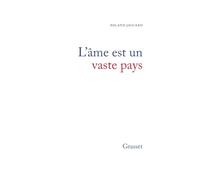 L'âme est un vaste pays