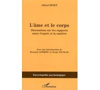 L'âme et le corps: Discussion sur les rapports entre l'esprit et la matière